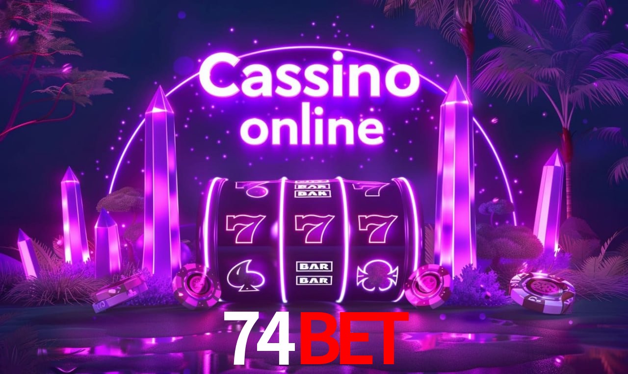74Bet Entrar - Login Seguro Certificado